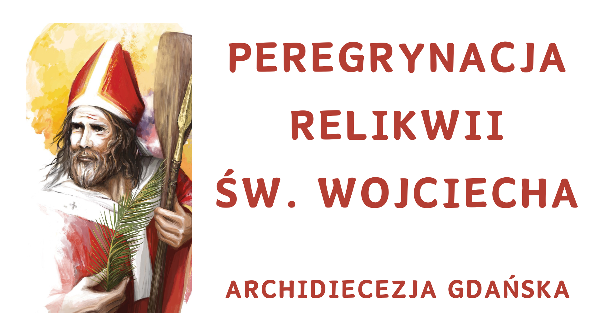 Peregrynacja Relikwii Św. Wojciecha